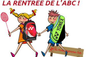 Lundi 4 SEPTEMBRE : Rentrée de l’ABC !