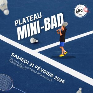 Lire la suite à propos de l’article Plateau Mini-Bad Poussin 1 – samedi 21 février 2026